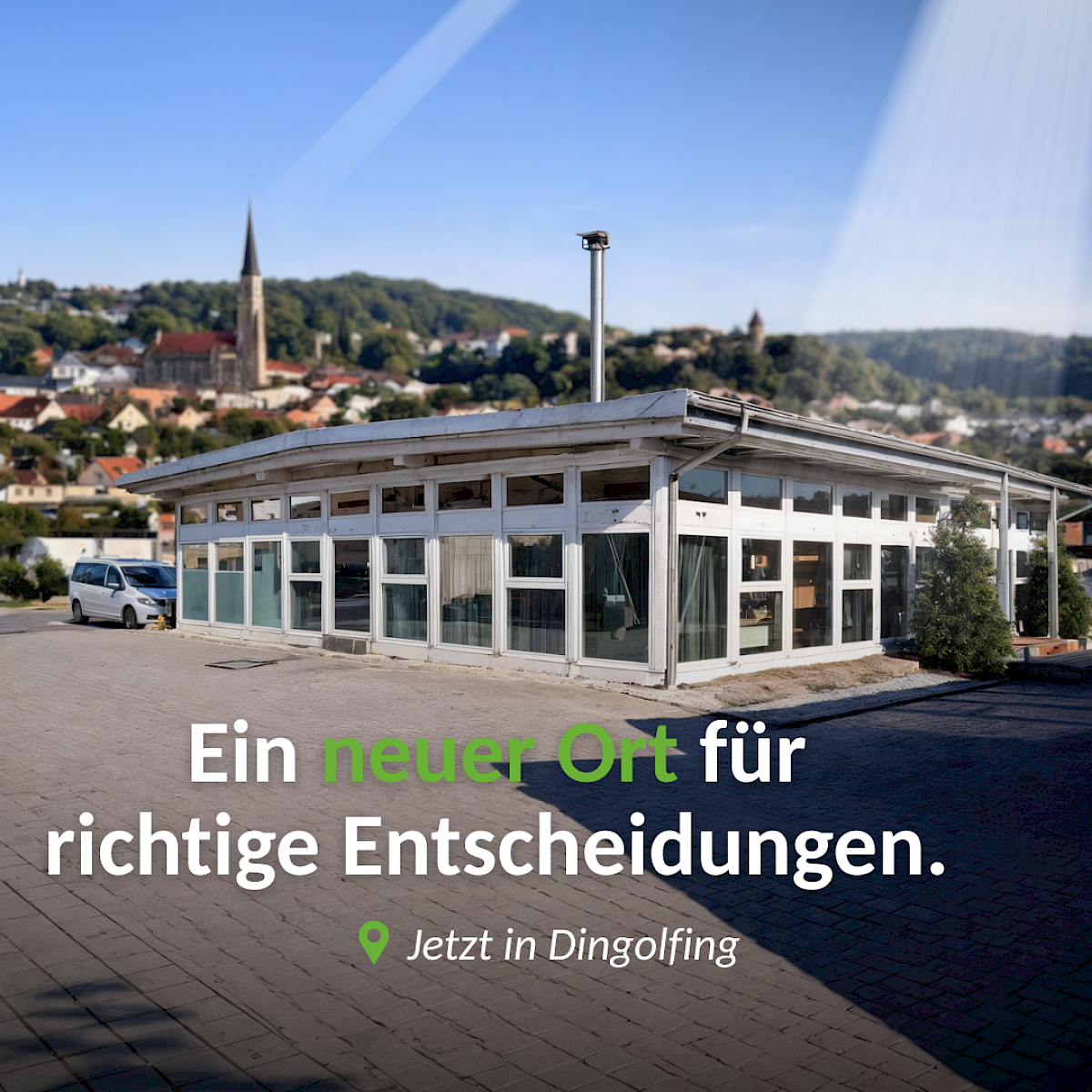 Wir sind ab sofort in Dingolfing für Sie da!
